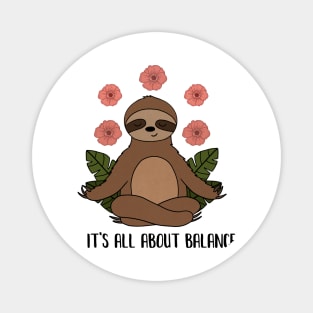 Sloth Yoga Meditation, Balance, Funny Zen Gift Magnet